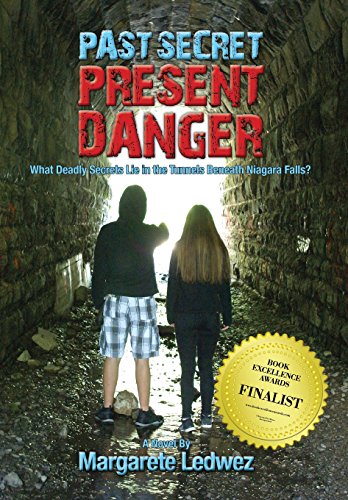 Past Secret Present Danger What Deadly Secrets Lie In The Tunnels Beneath Niaga [Hardcover]