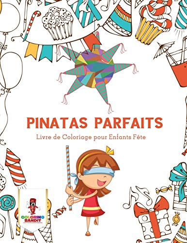 Pinatas Parfaits