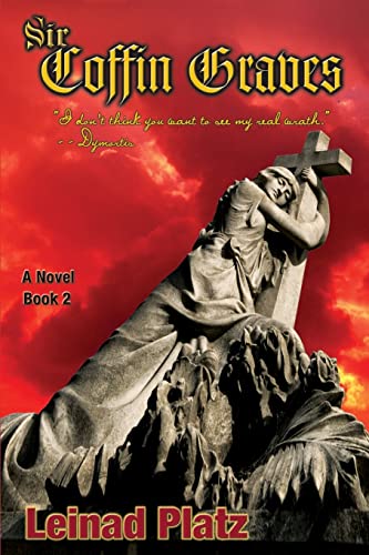 Sir Coffin Graves Book 2  i Should Have Killed The Witch When I Had The Chance  [Paperback]