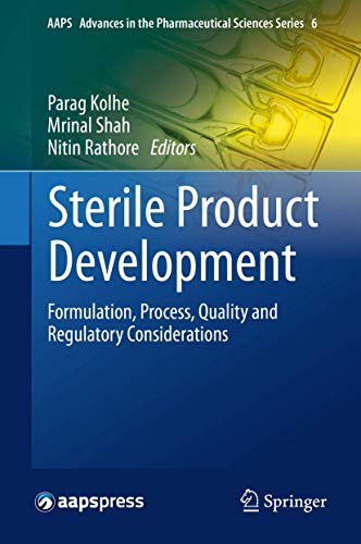 Sterile Product Development: Formulation, Process, Quality and Regulatory Consid [Hardcover]