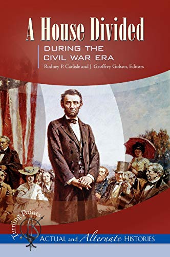 Turning PointsActual and Alternate Histories A House Divided during the Civil  [Hardcover]