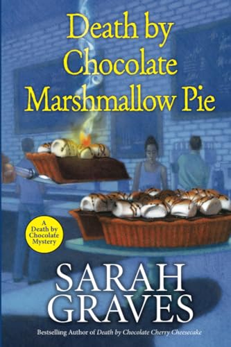 Death by Chocolate Marshmallow Pie [Paperback]