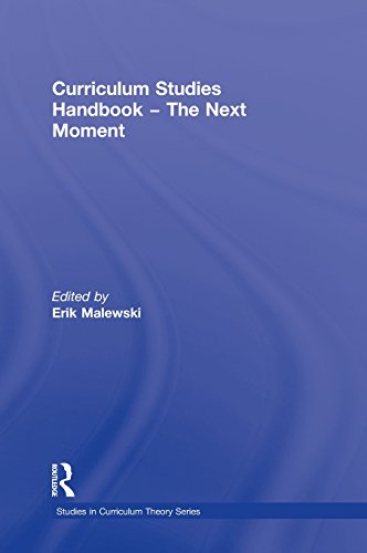 Curriculum Studies Handbook }}} The Next Moment [Hardcover]