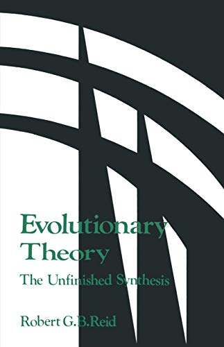 Evolutionary Theory:: The Unfinished Synthesis [Paperback]