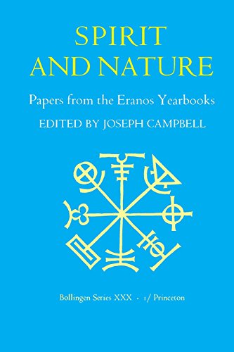 Papers from the Eranos Yearbooks, Eranos 1 Spirit and Nature [Paperback]