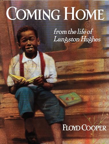 Coming Home: From the Life of Langston Hughes [Paperback]