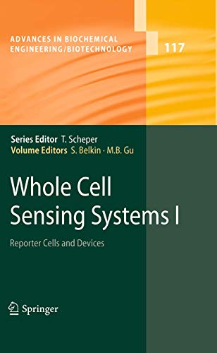 Whole Cell Sensing Systems I: Reporter Cells and Devices [Paperback]