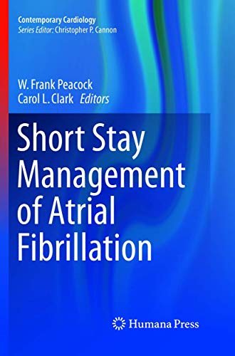 Short Stay Management of Atrial Fibrillation [Paperback]