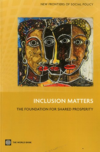 Inclusion Matters The Foundation for Shared Prosperity [Paperback]