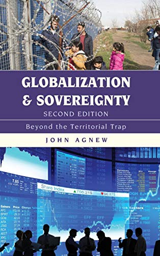 Globalization and Sovereignty Beyond the Territorial Trap [Hardcover]