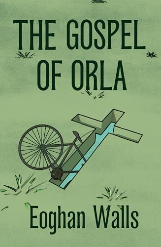 The Gospel of Orla [Paperback]