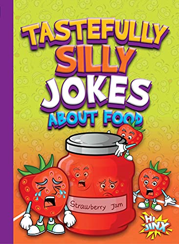 Tastefully Silly Jokes about Food [Paperback]