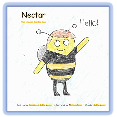 Nectar - The Unique Bumble Bee [Paperback]