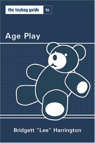 Toybag Guide To Age Play [Paperback]