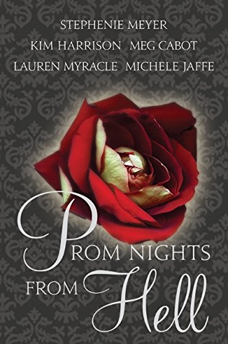 Prom Nights from Hell [Paperback]