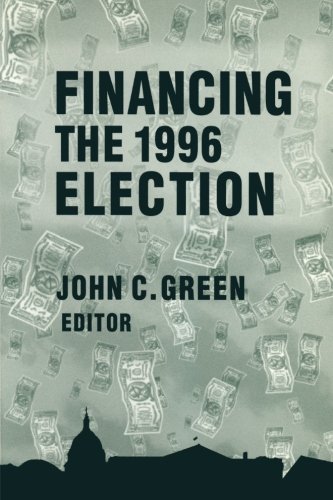 Financing the 1996 Election [Paperback]