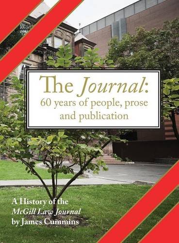 The Journal A History Of The Mcgill La Journal [Hardcover]