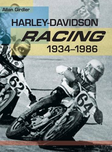 Harley-Davidson Racing, 1934-1986 [Hardcover]