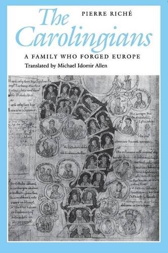 The Carolingians  A Family Who Forged Europe [Paperback]