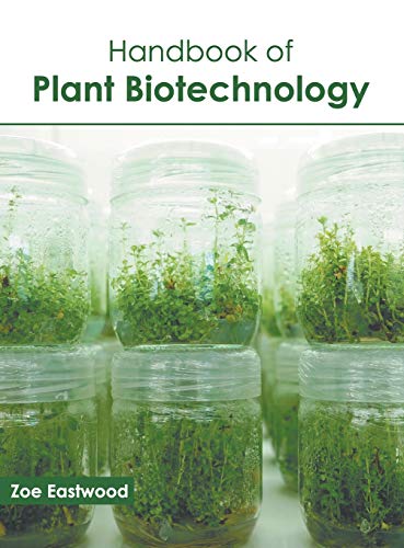 Handbook of Plant Biotechnology [Hardcover]