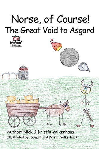 Norse, Of Course The Great Void To Asgard [Hardcover]