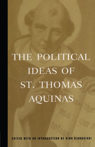 The Political Ideas of St. Thomas Aquinas [Paperback]