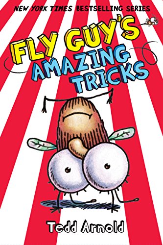 Fly Guy's Amazing Tricks (Fly Guy #14) [Hardcover]