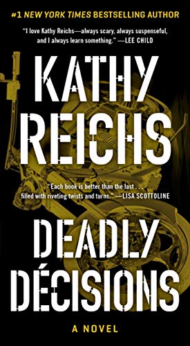 Deadly Decisions [Paperback]