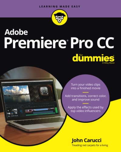 Adobe Premiere Pro CC For Dummies [Paperback]