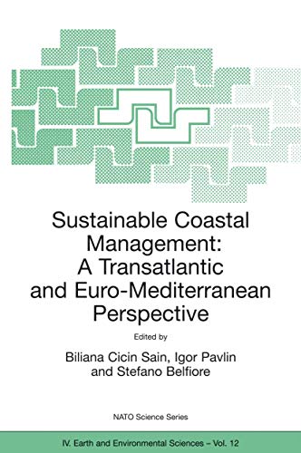 Sustainable Coastal Management: A Transatlantic and Euro-Mediterranean Perspecti [Hardcover]