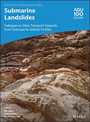 Submarine Landslides: Subaqueous Mass Transport Deposits from Outcrops to Seismi [Hardcover]