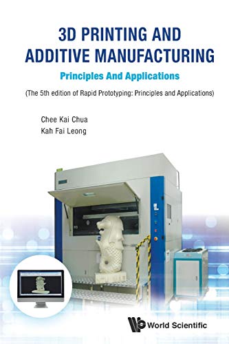 3d Printing And Additive Manufacturing Principles And Applications Fifth Editi [Paperback]