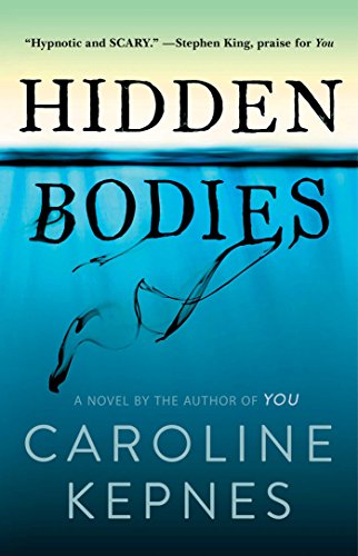 Hidden Bodies: A Novel [Paperback]