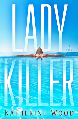 Ladykiller: A Novel [Hardcover]