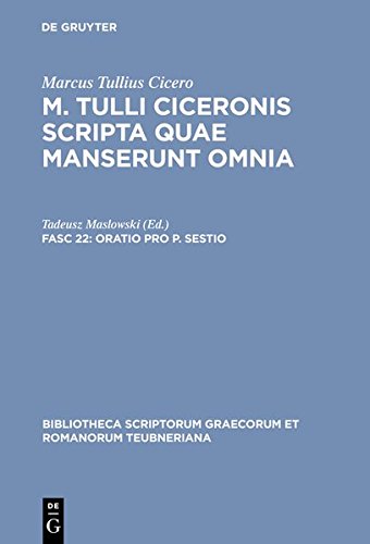 Scripta Quae Manserunt Omnia, fasc. 22 Oratio Pro P. Sestio [Hardcover]