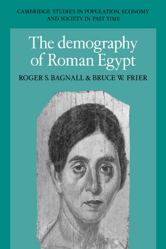 The Demography of Roman Egypt [Paperback]