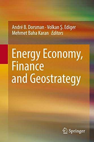 Energy Economy, Finance and Geostrategy [Hardcover]