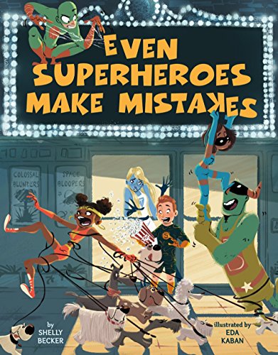 Even Superheroes Make Mistakes [Hardcover]