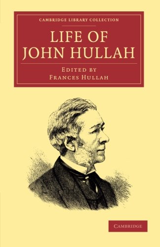 Life of John Hullah [Paperback]