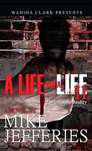 A Life For A Life 2 The Ultimate Reality [Hardcover]