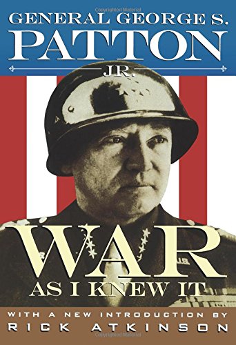 War As I Knew It [Paperback]