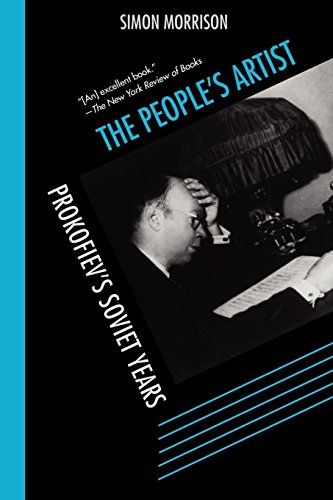 The People's Artist Prokofiev's Soviet Years [Paperback]