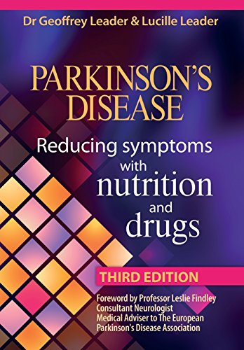 Parkinson's Disease Reducing Symptoms With Nutrition And Drugs [Paperback]