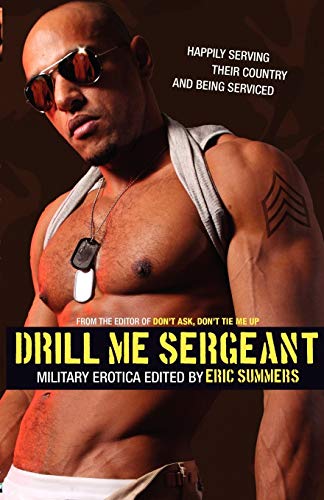 Drill Me Sergeant [Paperback]