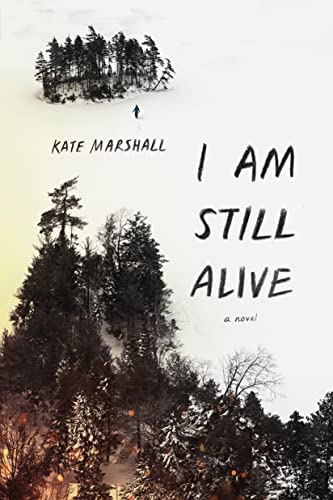 I Am Still Alive [Paperback]