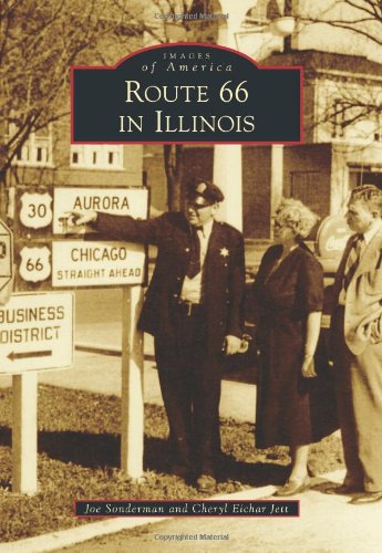 Route 66 in Illinois [Paperback]