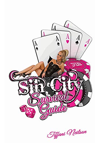 Sin City Survival Guide [Paperback]