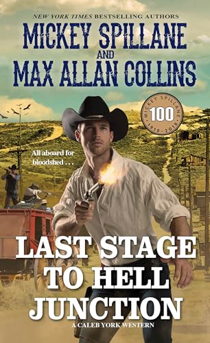 Last Stage to Hell Junction [Paperback]