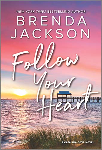 Follow Your Heart [Paperback]