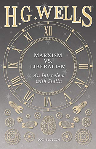 Marxism Vs. Liberalism - An Intervie [Paperback]